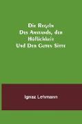 Die Regeln des Anstands, der Höflichkeit und der guten Sitte