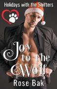 Joy to the Wolf