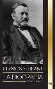 Ulysses S. Grant