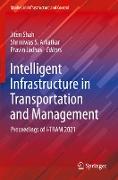 Intelligent Infrastructure in Transportation and Management