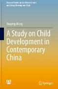 A Study on Child Development in Contemporary China