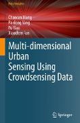 Multi-Dimensional Urban Sensing Using Crowdsensing Data