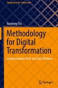 Methodology for Digital Transformation