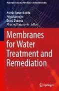 Membranes for Water Treatment and Remediation