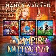 The Vampire Knitting Club Boxed Set: Books 4-6