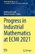 Progress in Industrial Mathematics at ECMI 2021