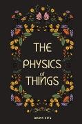 The Physics of Things