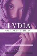 Lydia: Fashioned with Purpose