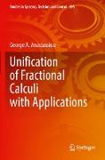 Unification of Fractional Calculi with Applications