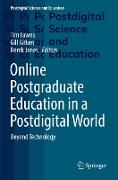 Online Postgraduate Education in a Postdigital World