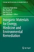 Inorganic Materials for Energy, Medicine and Environmental Remediation