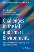 Challenges in the IoT and Smart Environments