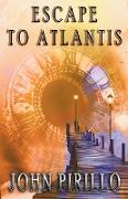 Escape to Atlantis