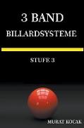 3 Band Billardsysteme - Stufe 3