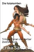 Trilogie Conan der Barbar. Zweites Buch