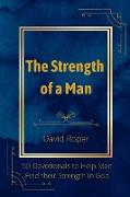 The Strength of a Man