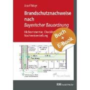 Brandschutznachweise nach Bayerischer Bauordnung - mit E-Book (PDF)