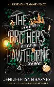 The Brothers Hawthorne