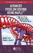 Advanced Problem Solving Using Maple