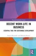 Decent Work-Life in Business