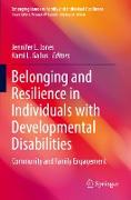 Belonging and Resilience in Individuals with Developmental Disabilities