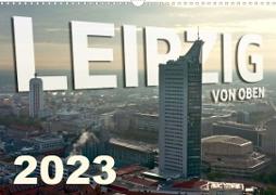 Leipzig von Oben 2023 (Wandkalender 2023 DIN A3 quer)