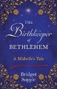 The Birthkeeper of Bethlehem