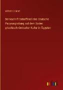 Denkschrift betreffend eine deutsche Papyrusgrabung auf dem Boden griechisch-römischer Kultur in Ägypten