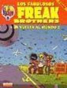 Fabulous Furry Freak Brothers, La vuelta al mundo 2