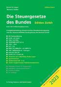 Die Steuergesetze des Bundes – Edition Zürich 2023