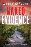 Naked Evidence