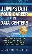 Jumpstart Your Career in Data Centers (Color Edition)