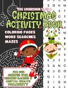 Large Print Christmas Activity Book for Our Chronic Pain, Chronic Illness and Mental Health Community - Word Search, Maze and Coloring for Teens or Adults