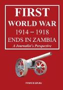 First World War 1914-1918 Ends in Africa