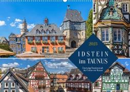 Idstein im Taunus - Ehemalige Residenzstadt der Fürsten von Nassau. (Wandkalender 2023 DIN A2 quer)