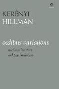 Oedipus Variations: Studies in Literature and Psychoanalysis