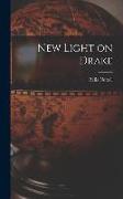 New Light on Drake