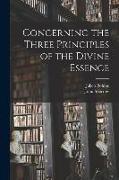 Concerning the Three Principles of the Divine Essence