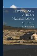 Letters of a Woman Homesteader, With Illus. by N.C. Wyeth