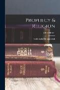 Prophecy & Religion, Studies in the Life of Jeremiah