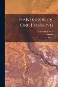 Handbook of Ore Dressing: Equipment and Practice