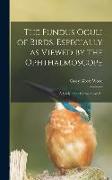 The Fundus Oculi of Birds, Especially as Viewed by the Ophthalmoscope, a Study in the Comparative An