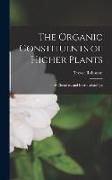 The Organic Constituents of Higher Plants: Their Chemistry and Interrelationships