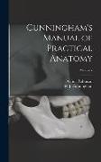 Cunningham's Manual of Practical Anatomy, Volume 2