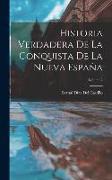 Historia Verdadera De La Conquista De La Nueva España, Volume 2