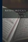 Kittens and Cats, a Book of Tales