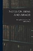 Notes On Arms And Armor