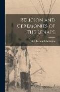 Religion and Ceremonies of the Lenape