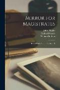 Mirror for Magistrates: In Five Parts, Volume 1, parts 1-2