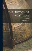 The History of Montrose